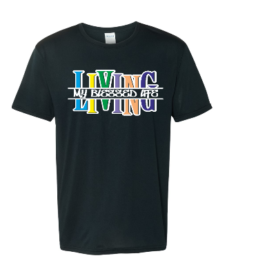 LIVING MY BLESSED LIFE COLLECTION REGULAR / DRI-FIT