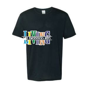 LIVING MY BLESSED LIFE COLLECTION REGULAR / DRI-FIT
