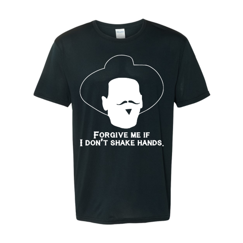 DOC HOLLIDAY TOMBSTONE - FORGIVE ME IF I DON'T SHAKE HANDS COLLECTION