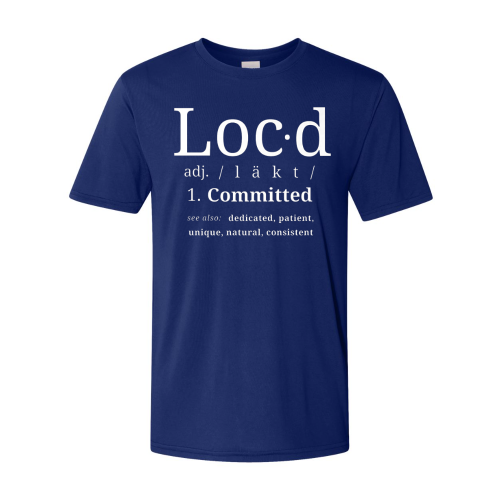 LOCD Definition Shirt | LOCS, LOC, LOCED, Dreadlocs