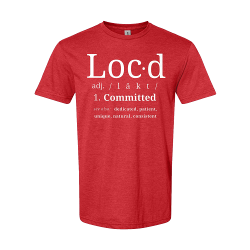 LOCD Definition Shirt | LOCS, LOC, LOCED, Dreadlocs