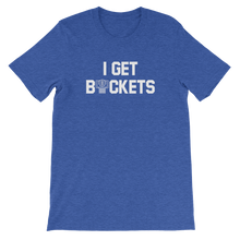 Load image into Gallery viewer, I GET BUCKETS T-SHIRT -YOUTH SIZE All Colors
