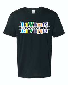 LIVING MY BLESSED LIFE COLLECTION REGULAR / DRI-FIT