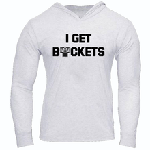 Load image into Gallery viewer, I GET BUCKETS SLIM FIT PERFORMANCE WORKOUT HOODIE All Colors