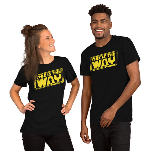 THE MANDALORIAN - I HAVE SPOKEN - THIS IS THE WAY T-Shirt